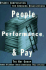 People, Performance, and Pay: Dynamic Compensation for Changing Organizations