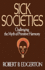 Sick Societies