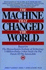 Machines That Change the World