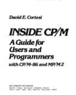 Inside Cp/M: a Guide for Users and Programmers With Cp/M-86 and Mp/M2