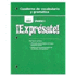 Expresate: Cuaderno Da Vocabulario Y Gramatica, Level 3