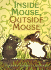 Inside Mouse, Outside Mouse: a Classic Tale for Young Nature Lovers About Two Mice (Ages 4-8)