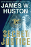 Secret Justice: a Novel