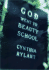 God Went to Beauty School