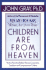Children Are From Heaven