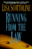 Running From the Law