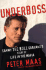 Underboss: Sammy the Bull Gravano's Story of Life in the Mafia