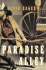 Paradise Alley: a Novel (Today Show Book Club #6)