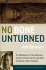 No Bone Unturned: the Adventures of a Top Smithsonian Forensic Scientist and the Legal Battle for America's Oldest Skeletons