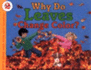Why Do Leaves Change Color? (Let's-Read-and-Find-Out Science, Stage 2)