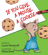 If You Give a Mouse a Cookie (Chinese Edition)