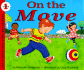 On the Move (Let's Read-&-Find-Out Science S. )