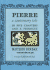 Pierre: A Cautionary Tale