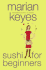 Sushi for Beginners: a Novel