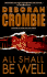 All Shall Be Well: a Gripping British Mystery and Scotland Yard Crime Novel About Murder and Mercy (Duncan Kincaid/Gemma James Novels, 2)