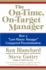 The on-Time, on-Target Manager: How a Last-Minute Manager Conquered Procrastination-Practical Workplace Strategies for Professional Performance
