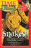 Snakes!
