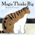 Magic Thinks Big