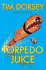 Torpedo Juice: a Novel (Serge Storms)