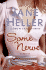 Some Nerve: a Novel