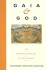 Gaia and God: an Ecofeminist Theology of Earth Healing-a Path to Wholeness for Men, Women, and Communities Worldwide