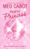 Party Princess (Princess Diaries) [the Princess Diaries: Seventh Heaven]: 7