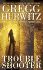 Troubleshooter (Tim Rackley Novels)