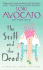 The Stiff and the Dead: a Pauline Sokol Mystery