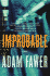 Improbable: a Novel