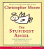 Stupidest Angel Unabridged Cd, the