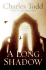 A Long Shadow: an Inspector Ian Rutledge Mystery (Inspector Ian Rutledge Mysteries)