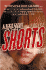 Shorts-(Advanced Reading Copy-First Edition)