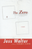 The Zero: a Novel