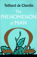 The Phenomenon of Man (Harper Torchbooks)