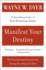 Manifest Your Destiny