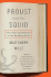 Proust and the Squid: the Story and Science of the Reading Brain-a Provocative Neuroscience Study on Written Language and Evolution