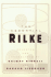The Essential Rilke