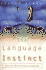The Language Instinct: How the Mind Creates Language