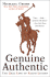 Genuine Authentic: the Real Life of Ralph Lauren-a Revealing Biography of the Fashion Designer's Meteoric Success and the Secrets Behind the Empire