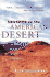 Legends of the American Desert: Sojourns in the Greater Southwest