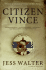 Citizen Vince: a Novel