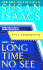 Long Time No See: a Novel