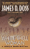 White Shell Woman (Charlie Moon Mysteries)