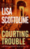 Courting Trouble (Rosato & Associates Series, 7)