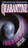 Quarantine