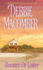 Sooner Or Later (Deliverance Company #2)