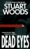 Dead Eyes: Novel, a