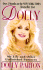 Dolly: My Life and Other Unfinished Business (Thorndike Large Print Basic Series)