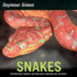 Snakes: a Fun Nonfiction Book About Fascinating Reptiles for Kids (Ages 6-10)