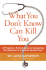 What You Don't Know Can Kill You: a Physician's Radical Guide to Conquering the Obstacles to Excellent Medical Care-Empower Patients to Prevent Misdiagnosis and Navigate Healthcare
